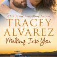 melting into you tracey alvarez