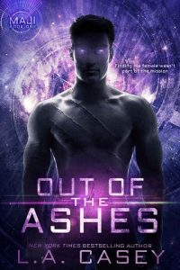 out ashes, la casey