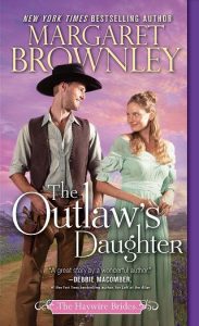 outlaw's daughter, margaret brownley