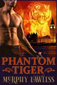 phantom tiger, murphy lawless