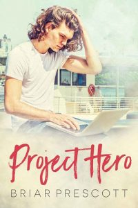 project hero, briar prescott