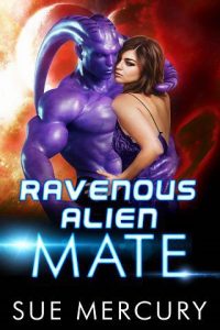 ravenous mate, sue mercury