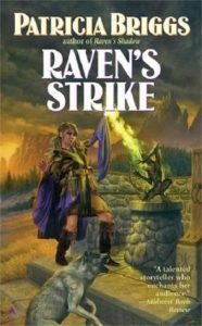 raven's strike, patricia briggs
