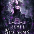 rebel academy rosemary a johns