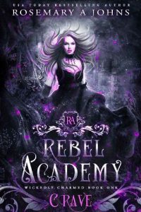 rebel academy, rosemary a johns
