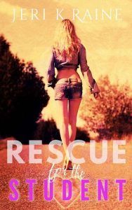 rescue student, jeri k raine