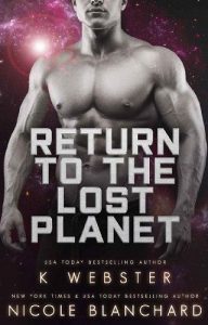 return lost planet, k webster