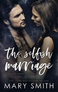 selfish marriage, mary smith