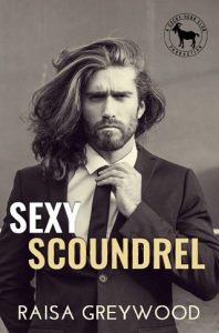sexy scoundrel, raisa greywood