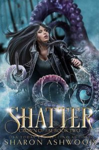 shatter, sharon ashwood