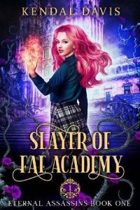 slayer fae, kendal davis