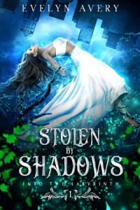 stolen shadows, evelyn avery