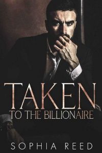 taken billionaire, sophia reed