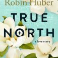 true north robin huber
