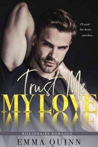 trust my love, emma quinn
