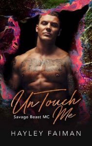 untouch me, hayley faiman