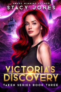 victoria's discovery, stacy jones