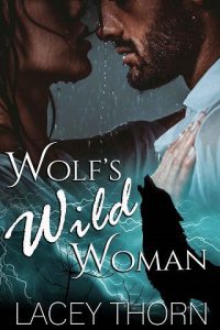 wolf's woman, lacey thorn