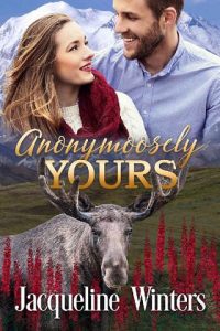 anonymoosely yours, jacqueline winters