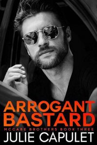 arrogant bastard, julie capulet