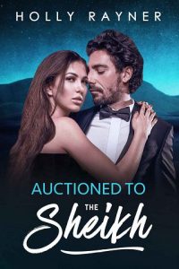 auctioned sheikh, holly rayner