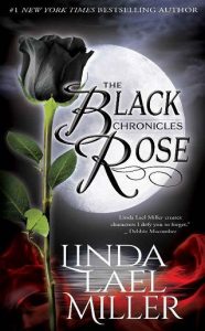black rose, linda lael miller