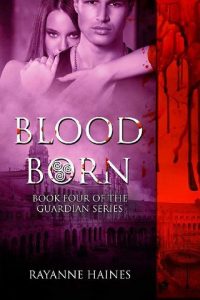 blood born, rayanne haines