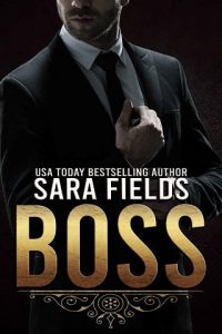 boss, sara fields