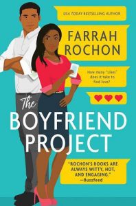boyfriend project, farrah rochon