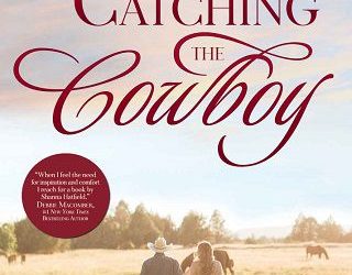 catching cowboy shanna hatfield