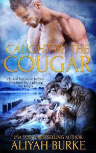 caught cougar, aliyah burke