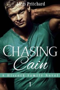 chasing cain, megs pritchard