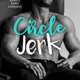 circle jerk kb cinder