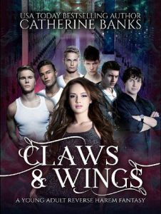 claws wings, catherine banks