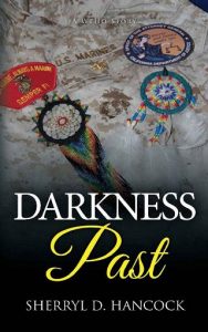 darkness past, sherryl hancock