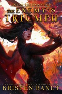 enemy's triumph, kristen banet