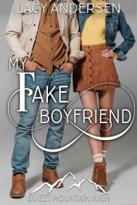 fake boyfriend, lacy andersen