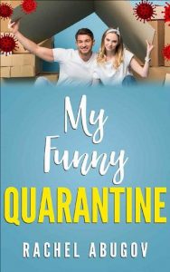 funny quarantine, rachel abugov