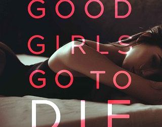 good girls die holly renee