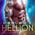 healer's hellion miranda bridges