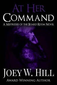 her command, joey w hill