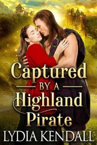 highland pirate, lydia kendall
