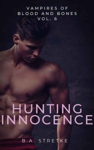 hunting innocence, ba stretke