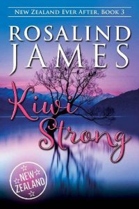 kiwi strong, rosalind james