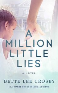 little lies, bette lee crosby