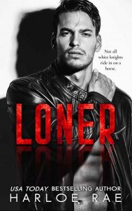 loner, harloe rae