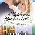 match for matchmaker michele brouder