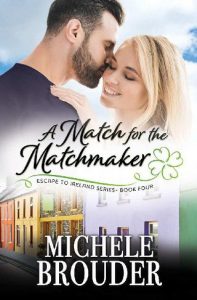 match for matchmaker, michele brouder