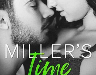 miller's time ahren sanders