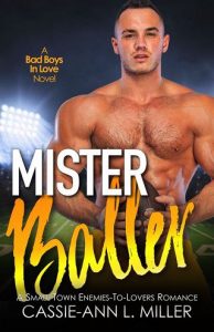 mister baller, cassie-ann l miller